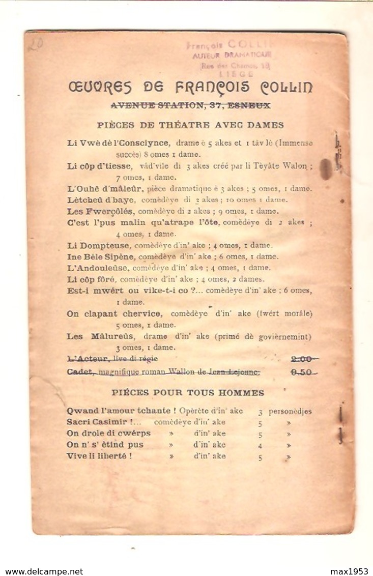 En Wallon Liégeois- François COLLIN - L'OUHÊ D'MÂLEÛR - Comédie En 3 Actes - Imprimerie GOTHIER Liége S.d. - Belgique