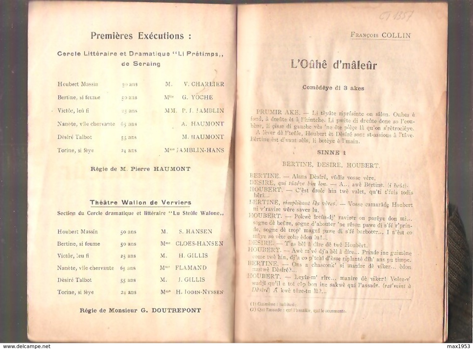 En Wallon Liégeois- François COLLIN - L'OUHÊ D'MÂLEÛR - Comédie En 3 Actes - Imprimerie GOTHIER Liége S.d. - Belgique