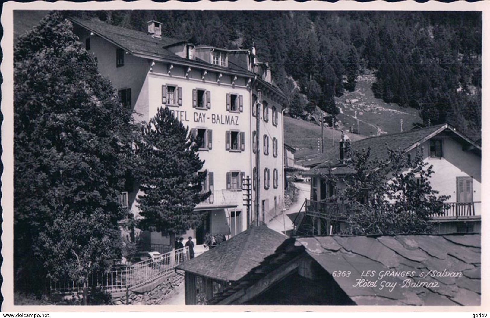 Les Granges Sur Salvan, Hôtel Gay-Balmaz (6363) - Granges