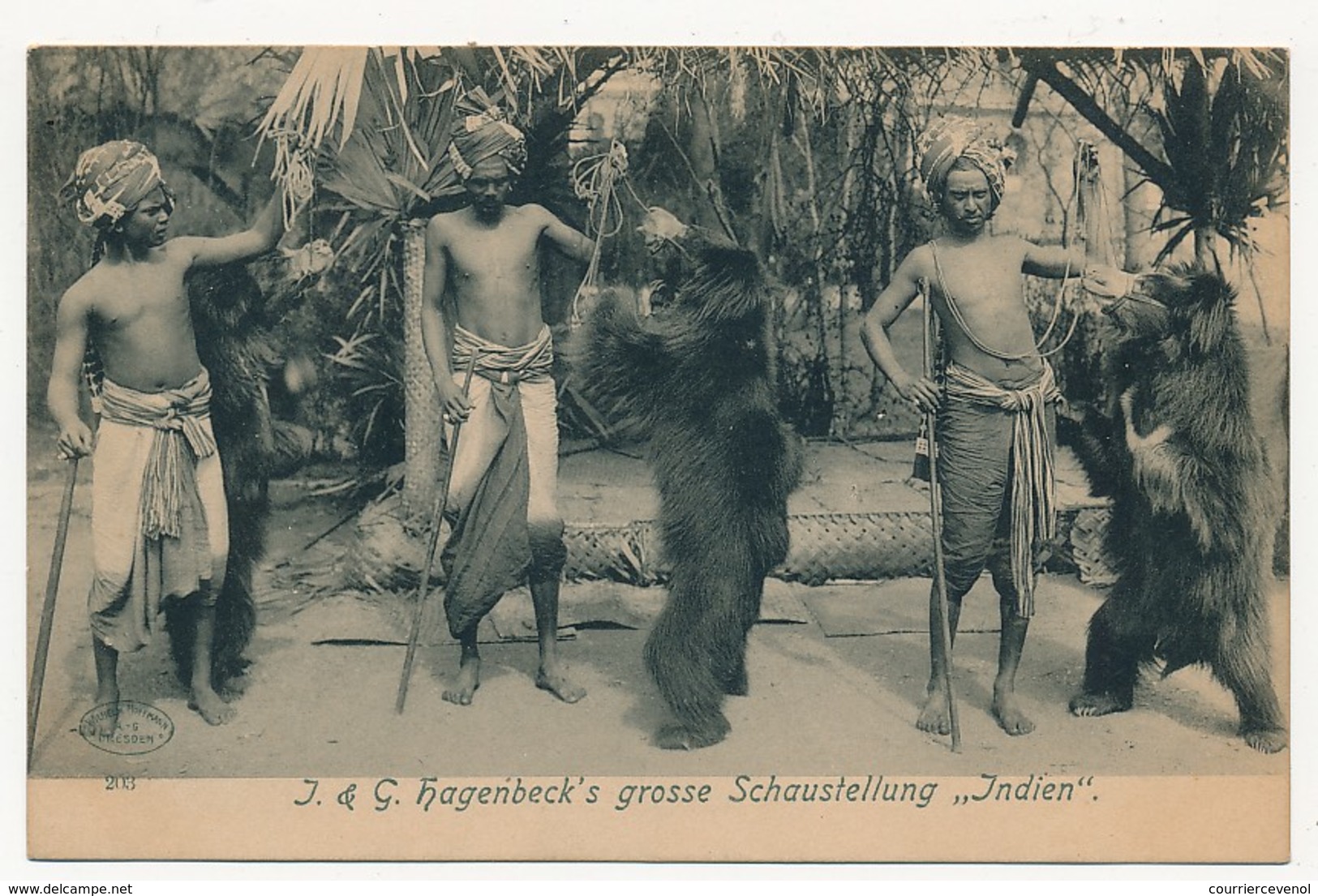 Lot 6 CPA - (Cirque) Gustav Hagenbeck - Exposition Indienne (Groote Indische Teutoonstelling) - Dont Montreurs D'ours - Circus