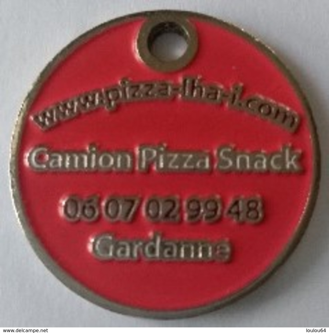 Jeton De Caddie - Camion Pizza Snack - GARDANNE (13) - En Métal - - Jetons De Caddies