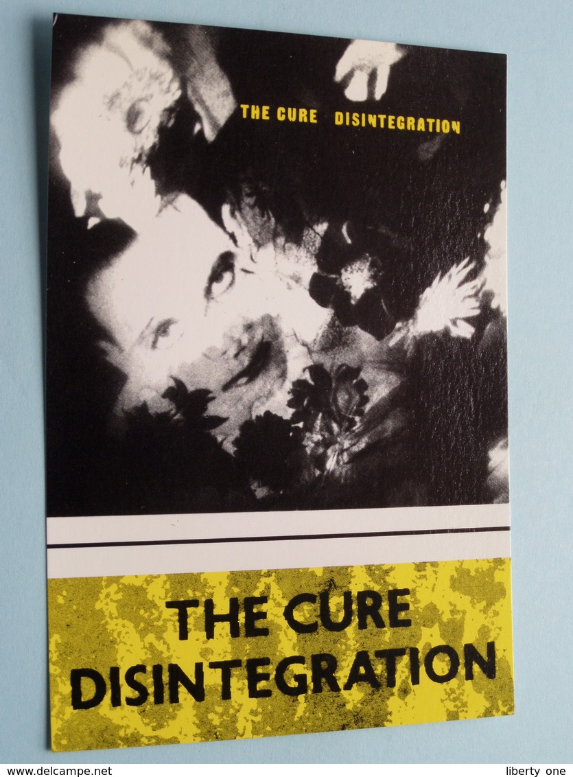 THE CURE DISINTEGRATION () Anno 19?? ( See/zie/voir Photo ) ! - Singers & Musicians