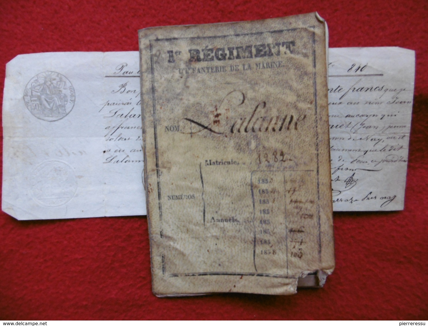 LIVRET HOMME DE TROUPE LALANNE JEAN 2è REGIMENT D INFANTERIE 1853 DE MARINE + BON POUR 840 FRANCS A VOIR - Documents