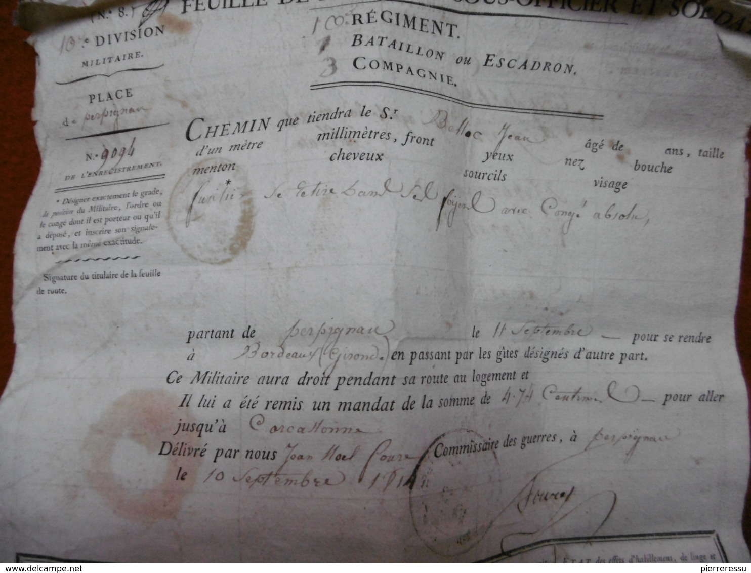 FEUILLE DE ROUTE A BELLOC JEAN 10è REGIMENT DE PERPIGNAN A BORDEAUX 1814 CACHETS SIGNATURES - Documents