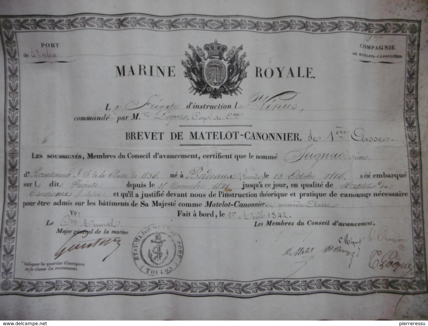 MARINE ROYALE BREVET DE MATELOT CANONNIER 2è COMPAGNIE A SEIGNAC PIERRE FREGATE D INSTRUCTION LA VENUS 1842 LOQUE CAPITA - Documents