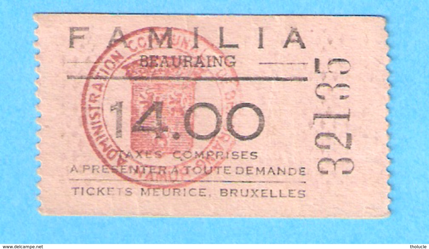 Ticket D'entrée Meurice- Beauraing- Cinéma Familia-+/-1960 - Tickets D'entrée