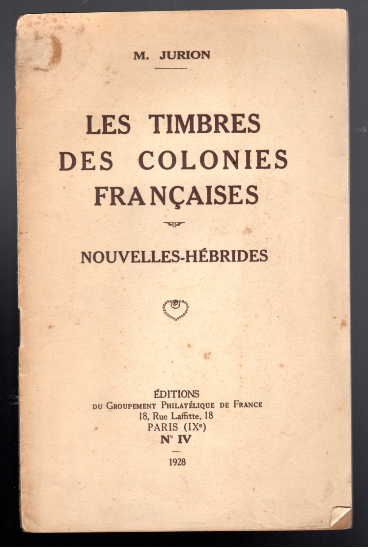 Jurion : Colonies Françaises Nouvelles Hebrides 1928 (RARE ) - Autres & Non Classés