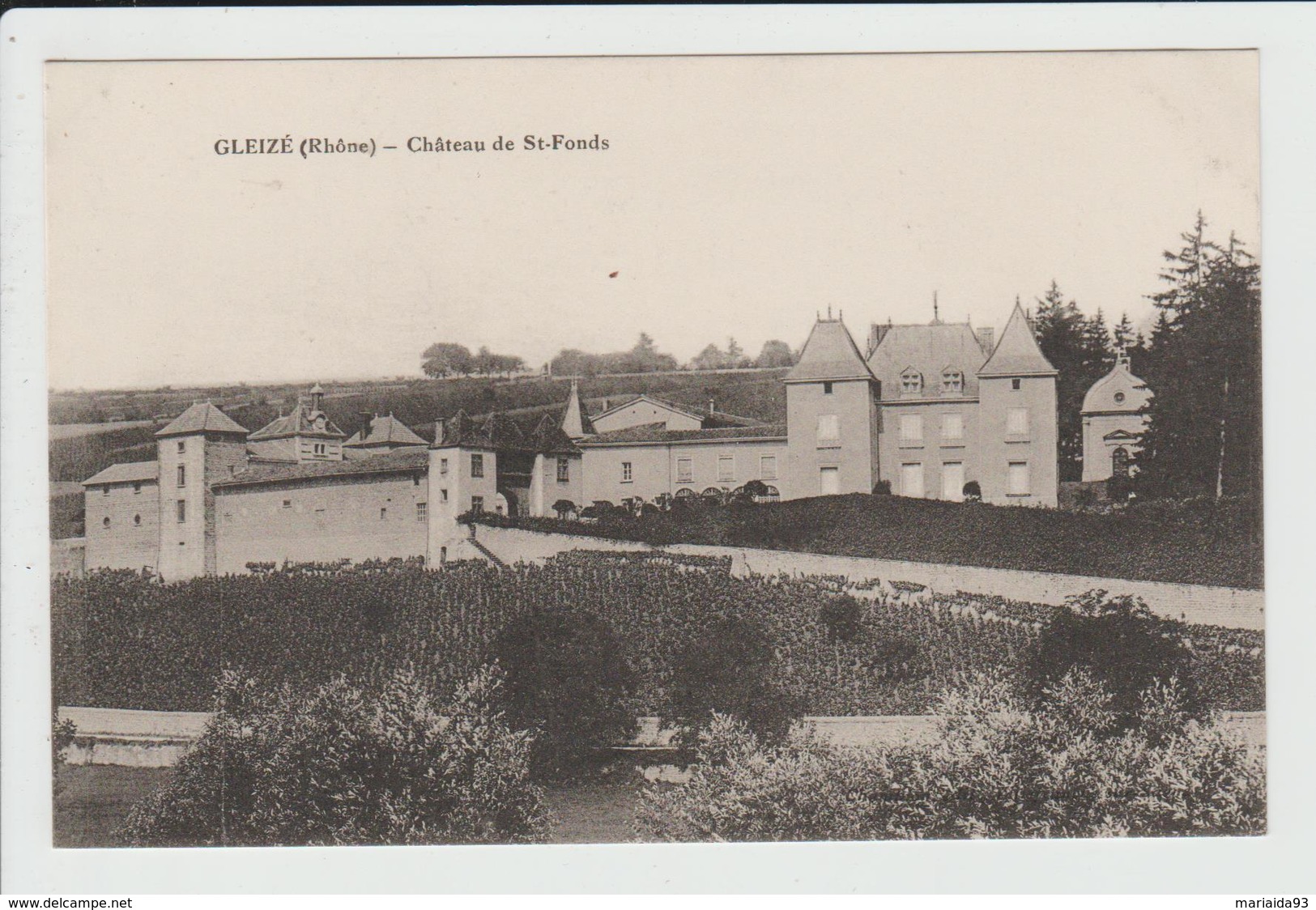 GLEIZE - RHONE - CHATEAU DE SAINT FONDS - Gleize