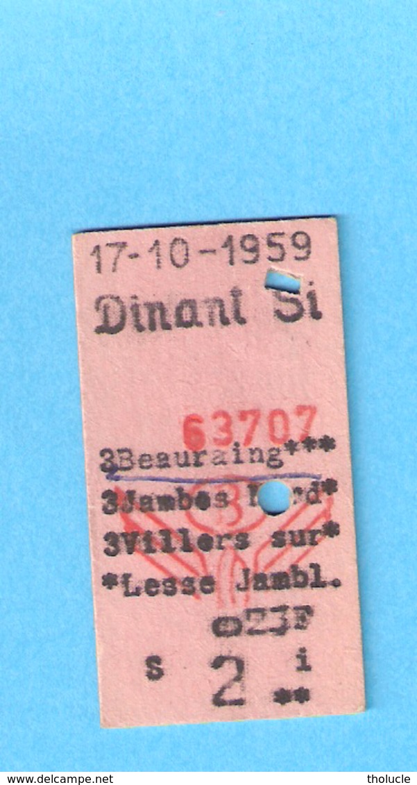 Ticket De Transport-Chemin De Fer-Train-Belgique-België-Dinant-Beauraing-23 FB -1959 - Europe