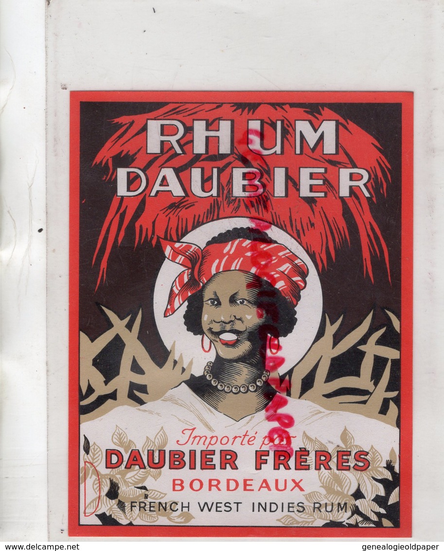 33- BORDEAUX- ETIQUETTE RHUM DAUBIER FRERES- FRENCH WEST INDIES RUM - Rhum