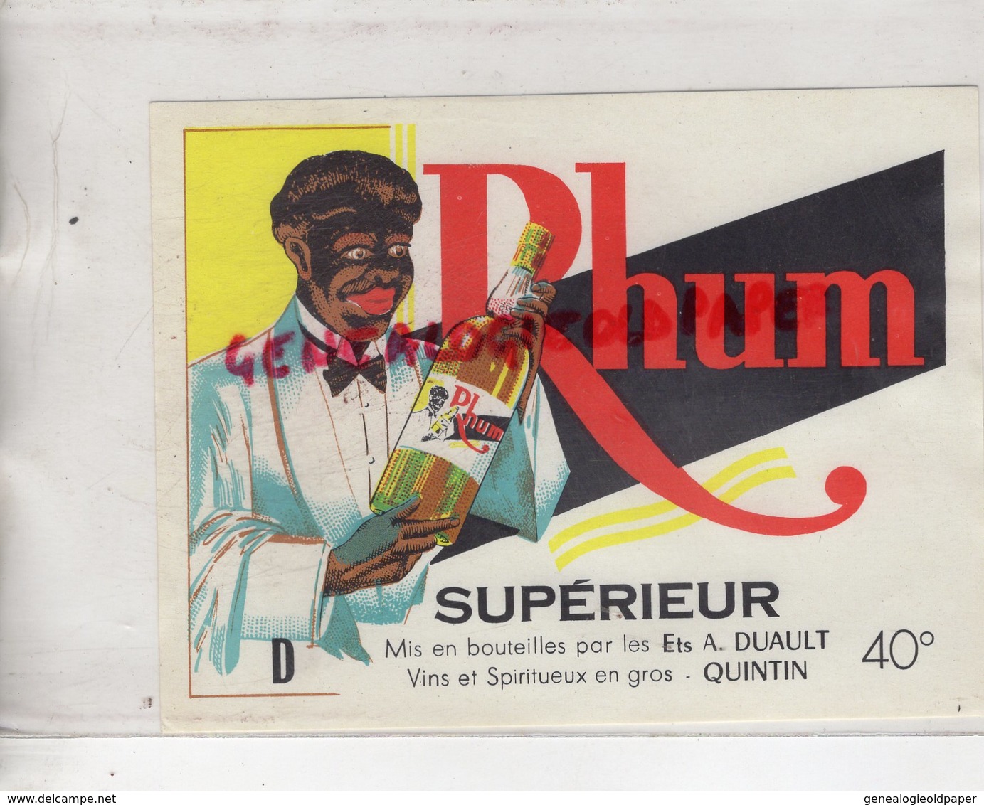 22 - QUINTIN - ETIQUETTE RHUM SUPERIEUR - ETS. A. DUAULT - Rhum