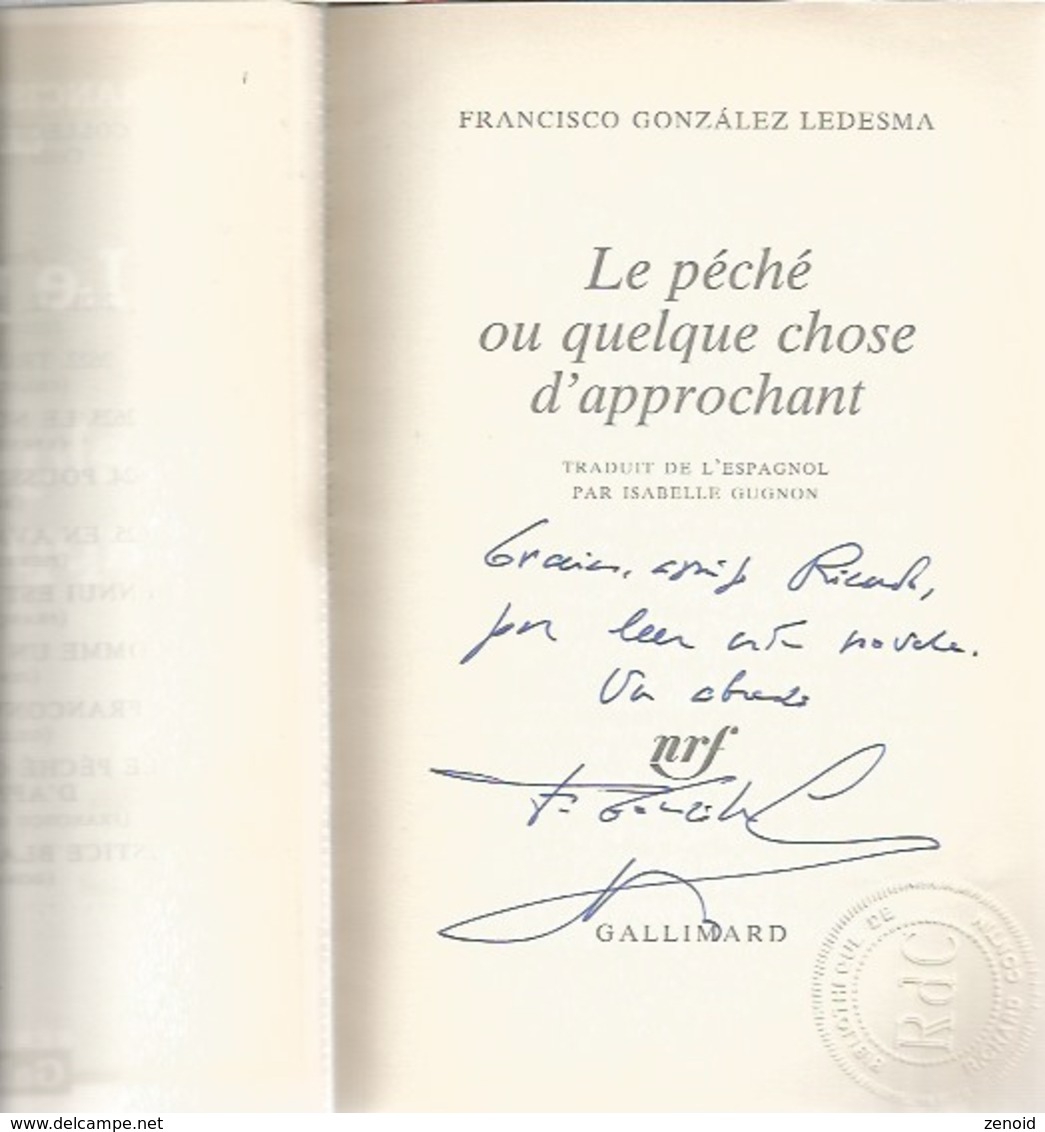 Dédicace De Francisco Gonzales Ledesma - Le Péché Ou Quelque Chose D'approchant - Autographed