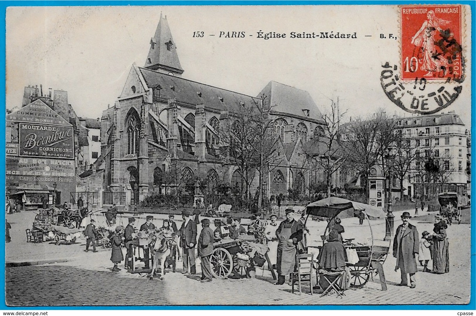 CPA 75005 PARIS - Eglise St Saint-Médard ** Marché - Publicité Moutarde Et Cornichons Bornibus ° B.F. 153 - Distretto: 05