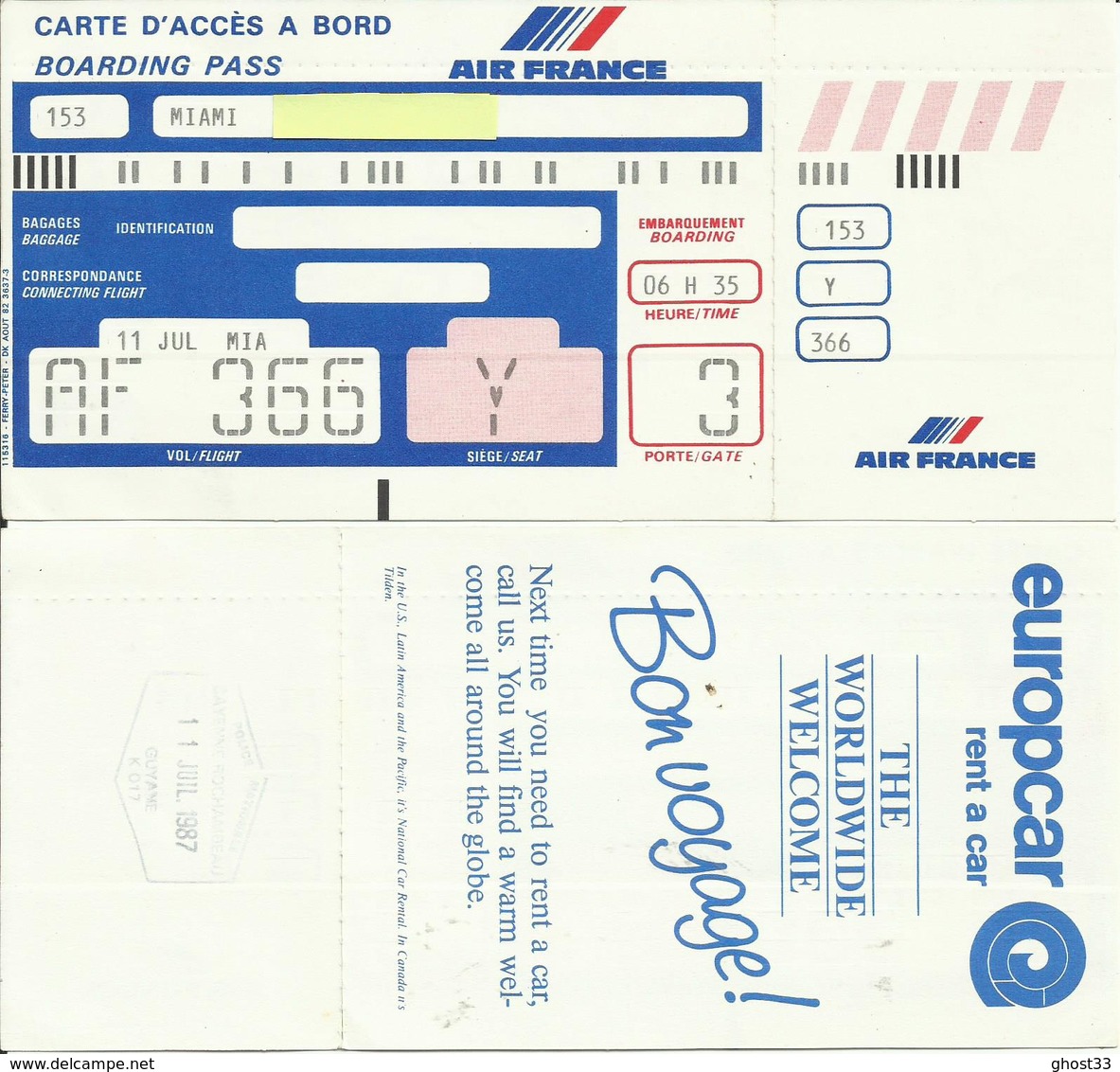 AIR FRANCE - Carte D'Embarquement/Boarding Pass - CAYENNE/MIAMI - 1987 - Boarding Passes