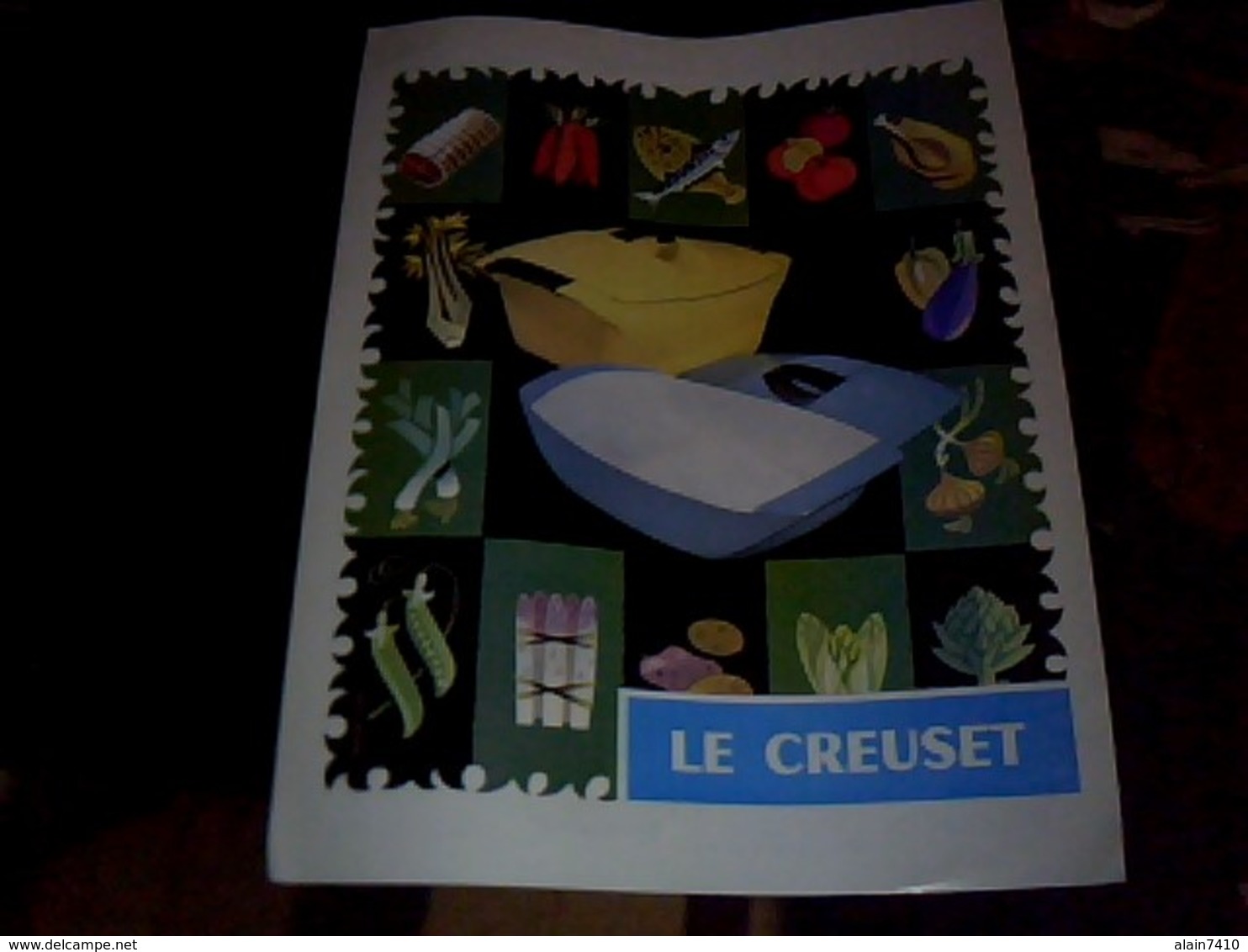 Publicite  Tract  LE CREUSETplats Cocotes .. Emaillerie Fonte A Fresnoy Le Grand   Aisne Annee 60 - Publicités