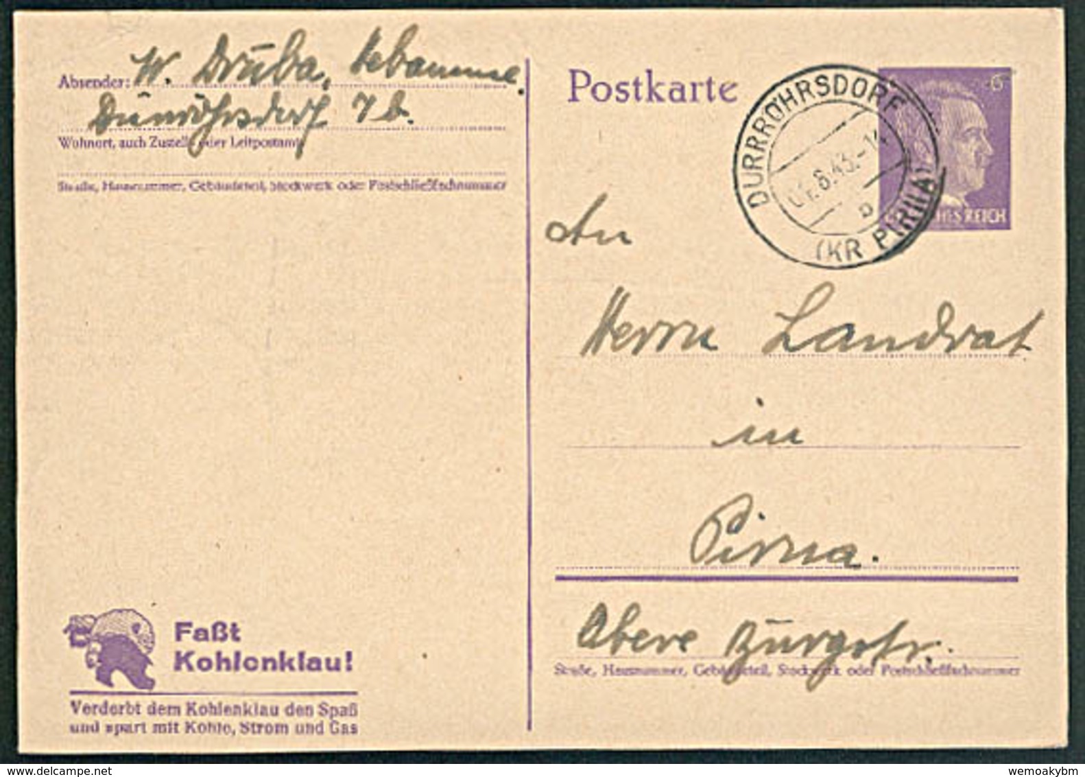 DR: GA-Postkarte Mit 6 Pf Adolf Hitler Werbe-Druck "Faßt Kohlenklau!" Aus Dürrröhrsdorf (Kr Pirna) V 4.8.43 Knr: P312/01 - Briefe U. Dokumente