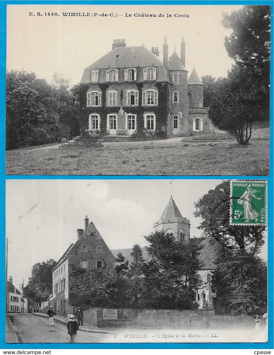 CPA 62 WIMILLE (Lot De 2) Le Château De La Croix ° Stévenard édit. N° 1440 + L'Eglise Et La Mairie ° LL N° 1 - Autres & Non Classés