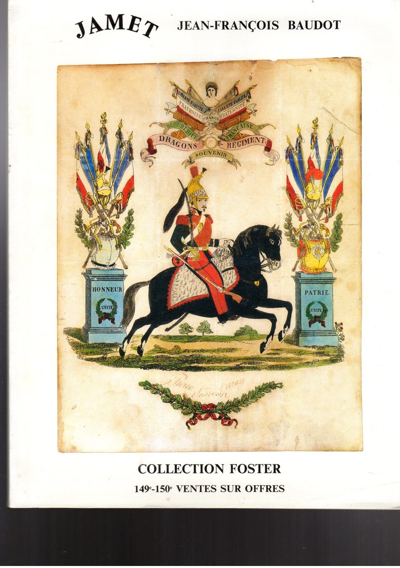 Jamet Baudot : Collection Foster : La Poste Aux Armées 1840-1870 - Catalogues De Maisons De Vente