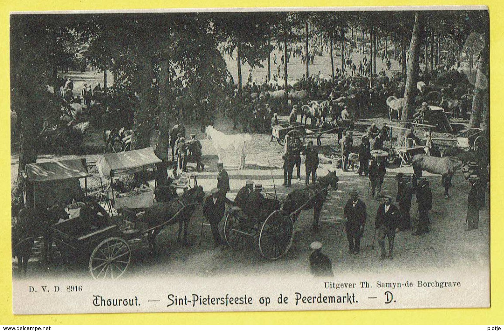 * Torhout - Thourout * (D.V.D. 8916 - Uitgever Th. Samyn De Borchgrave) Sint Pietersfeest Op De Peerdemarkt, Cheval TOP - Torhout