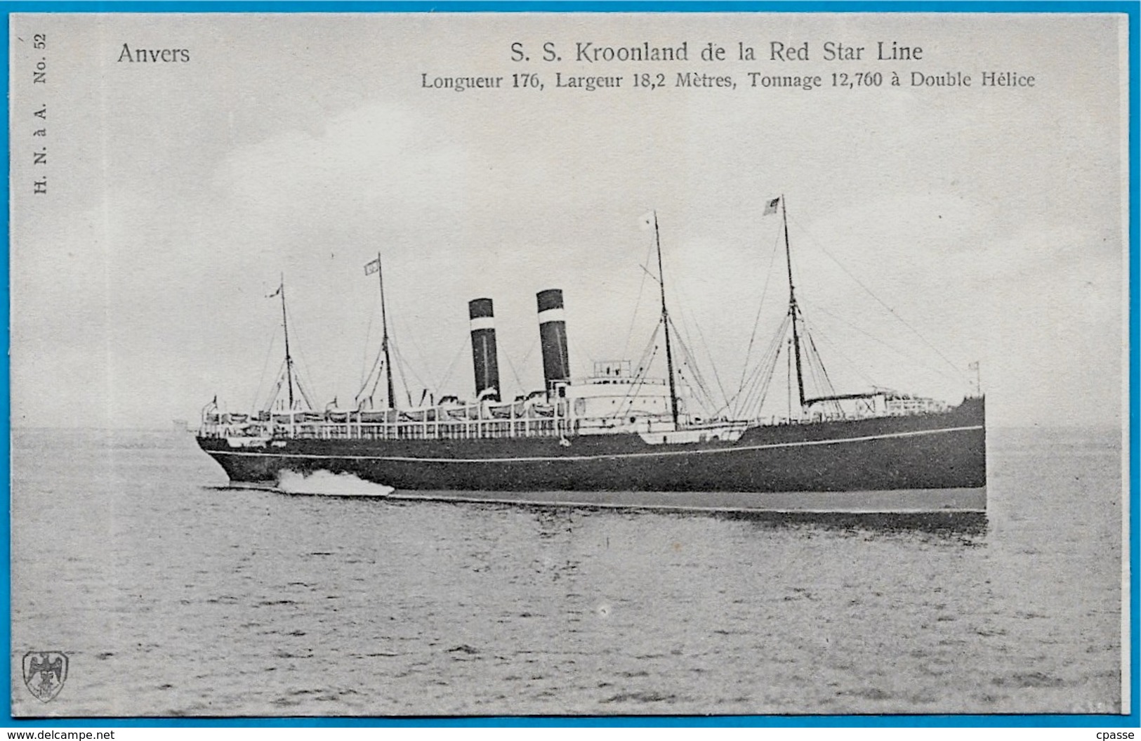 CPA AK ANVERS ANTWERPEN - S.S. KROONLAND De La RED STAR LINE ** Bateau Ship - Antwerpen