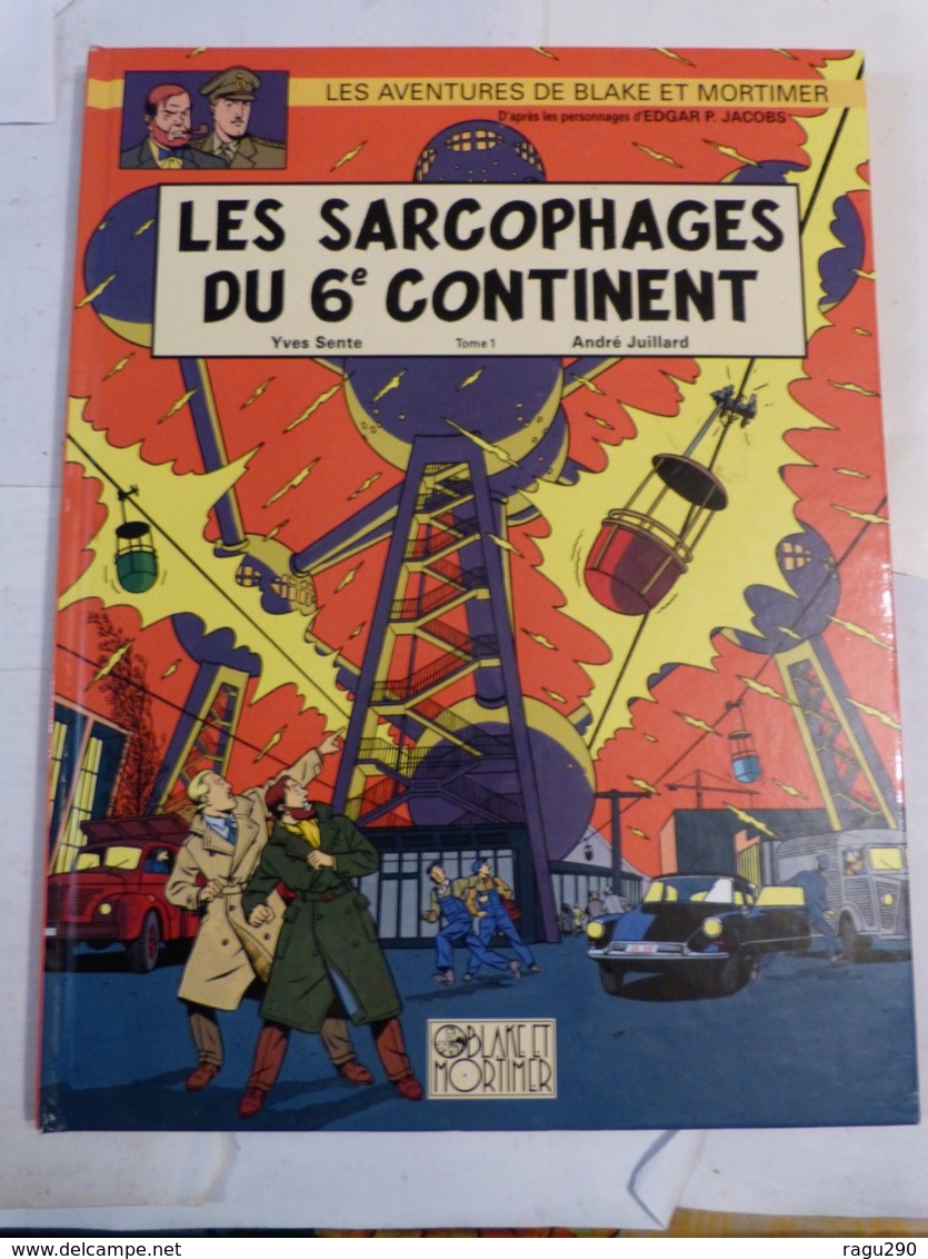 BD - BLAKE ET MORTIMER N° 16 LES SARCOPHAGES DU 6ème CONTINENT  édition Originale - Blake Et Mortimer