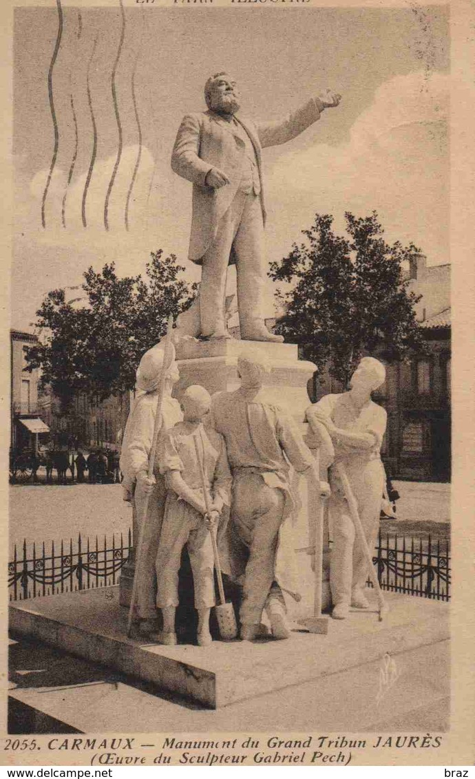 CPA  Carmaux Statue De Jaures - Carmaux