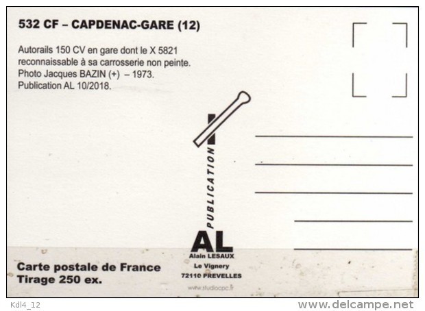 AL 532 - Autorail 150 CV N° X 5821 En Gare - CAPDENAC GARE - Aveyron - SNCF - Autres & Non Classés