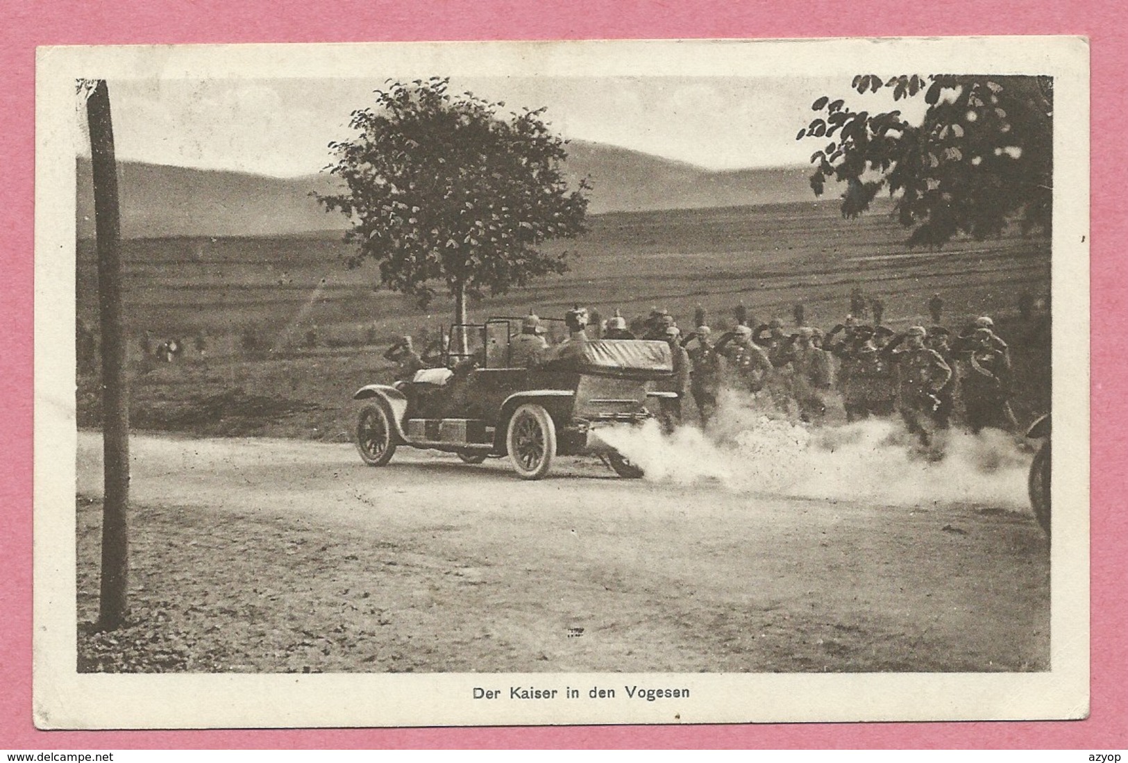 88 - VOGESEN - Auto - Kaiser In Den Vogesen - Feldpost - Guerre 14/18 - Autres & Non Classés