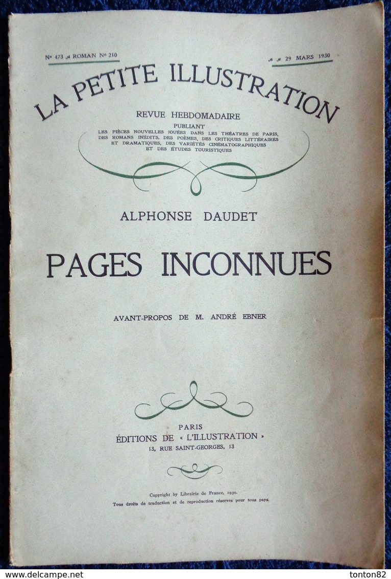 Alphonse Daudet - Pages Inconnues - La Petite Illustration N° 473 - Roman N° 210 - 29 Mars 1930 . - 1901-1940
