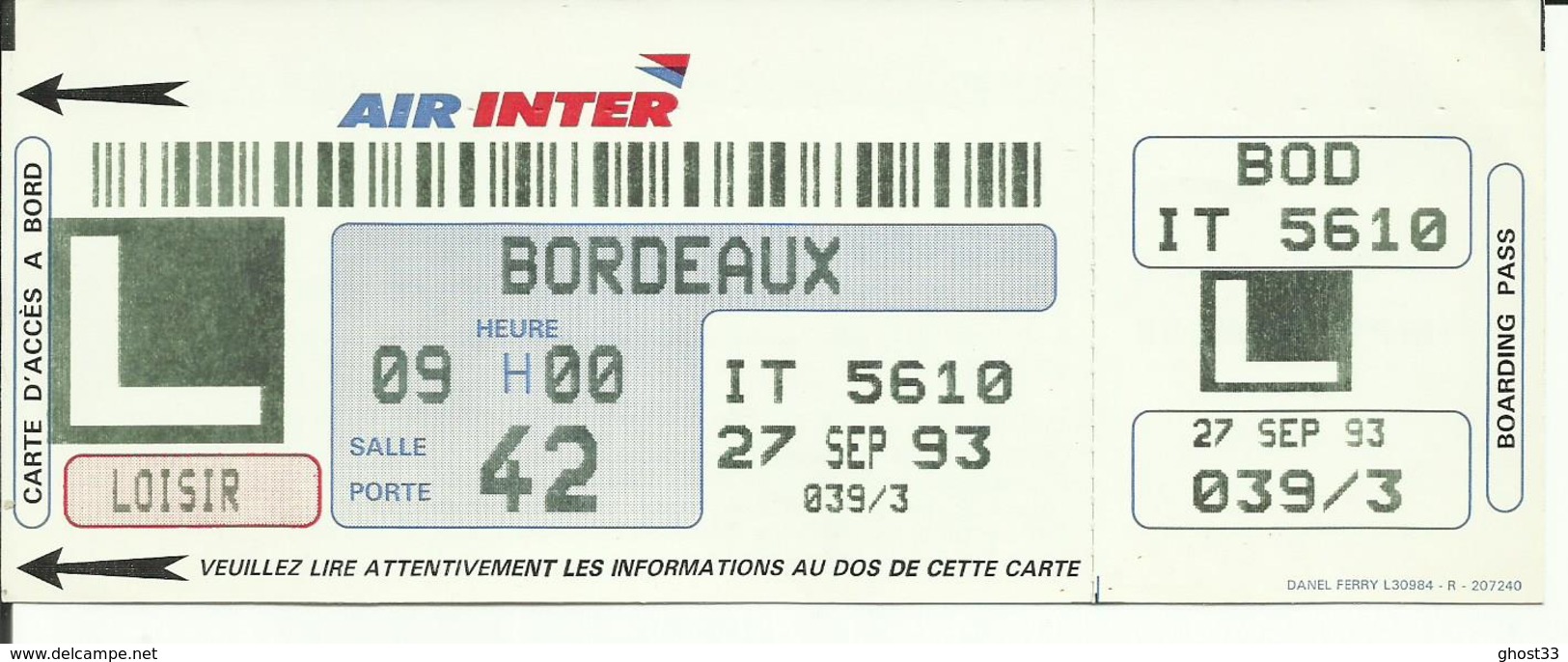 AIR INTER - Carte D'Embarquement/Boarding Pass - 1993 - PARIS ORLY / BORDEAUX - Cartes D'embarquement