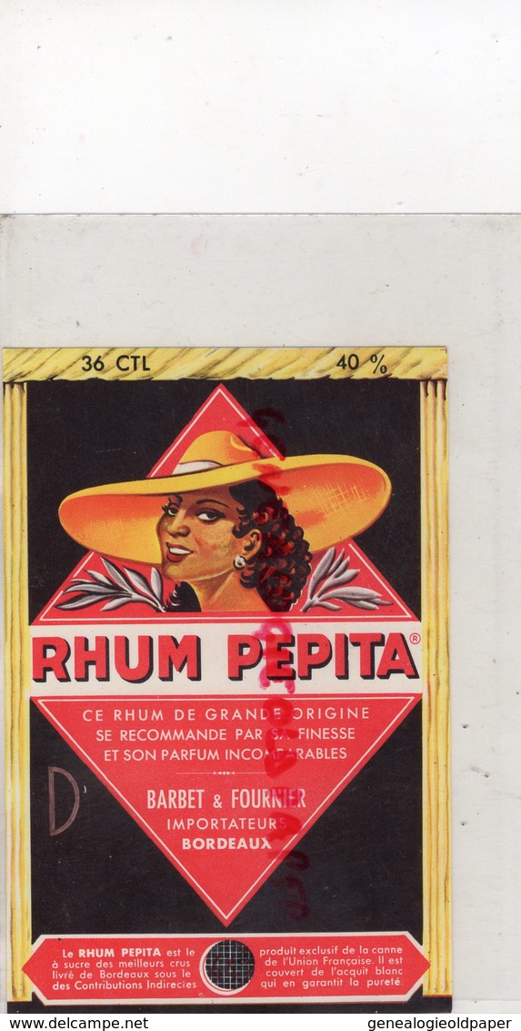 33- BORDEAUX- ETIQUETTE RHUM PEPITA -BARBET & FOURNIER - Rhum