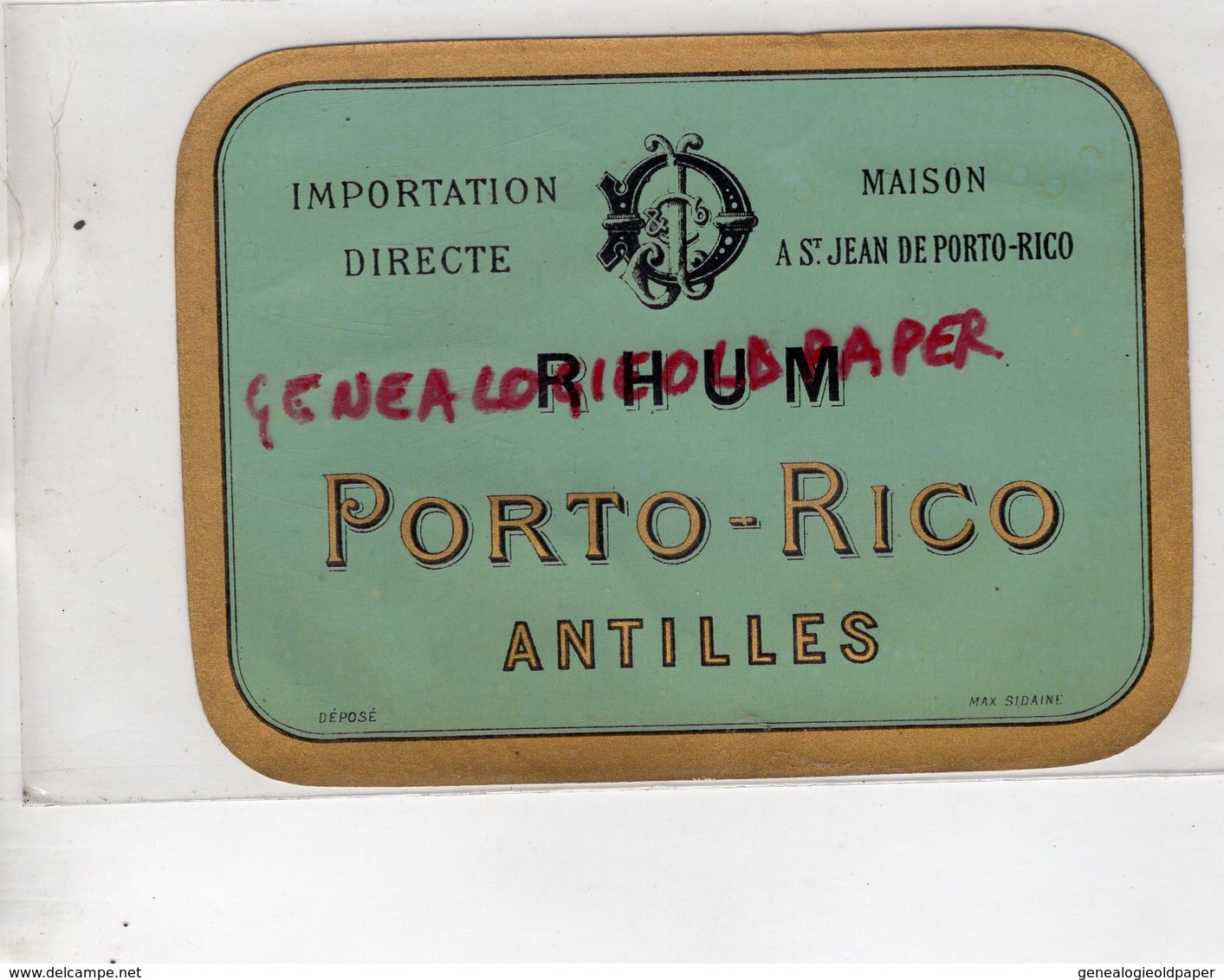 ETIQUETTE RHUM PORTO RICO - ANTILLES A SAINT JEAN DE PORTO RICO - Rum