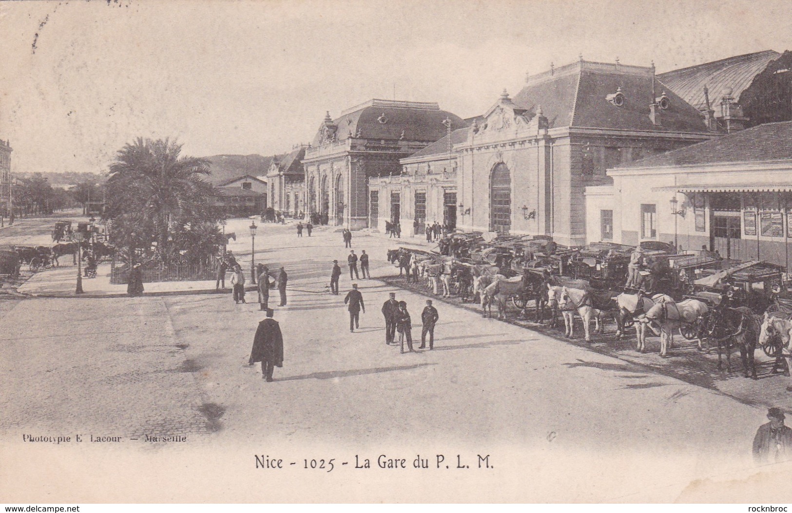 Nice - La Gare Du P.L.M. - Phototypie E. Lacour Marseille 1025 - Circulé 1903 - Transport Ferroviaire - Gare