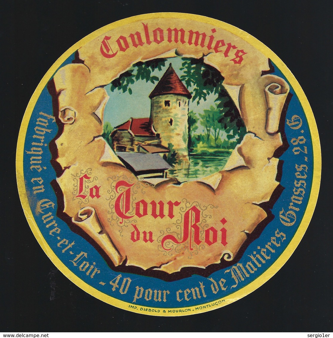 Ancienne étiquette Fromage Coulommiers La Tour Du Roi  Fabriqué En Eure Et Loir 28-G - Cheese