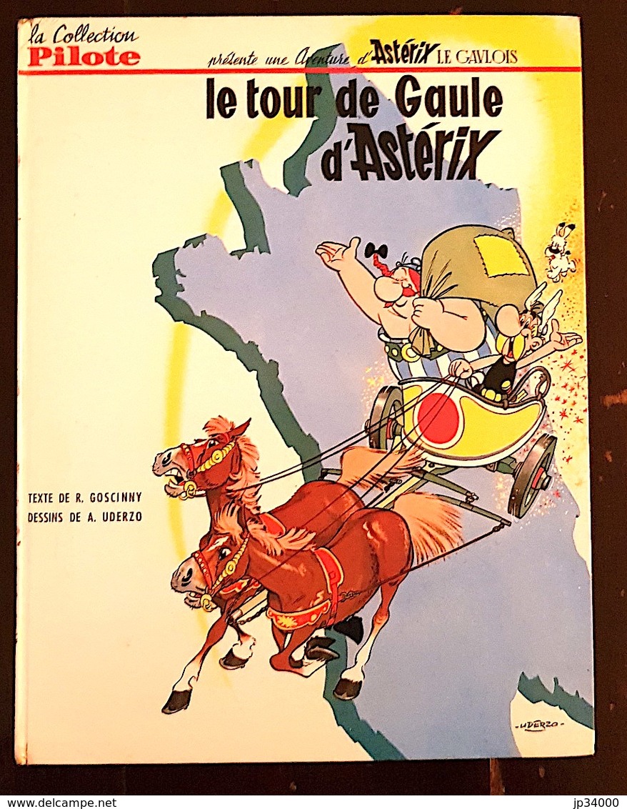 LE TOUR DE GAULE D'ASTERIX. Edition Originale 1965 COLLECTION PILOTE DARGAUD - Astérix