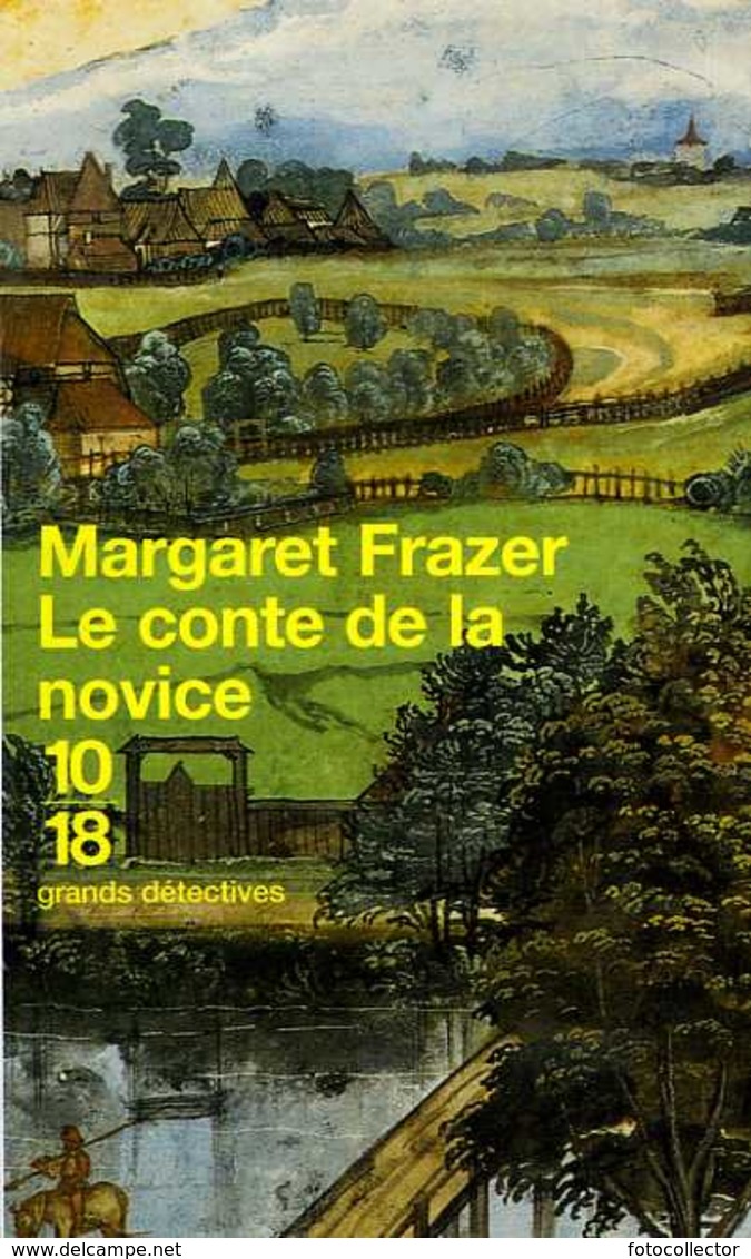Grands Détectives 1018 N° 3234 : Le Conte De La Novice Par Frazer (ISBN 2264029978 EAN 9782264029973) - 10/18 - Grands Détectives
