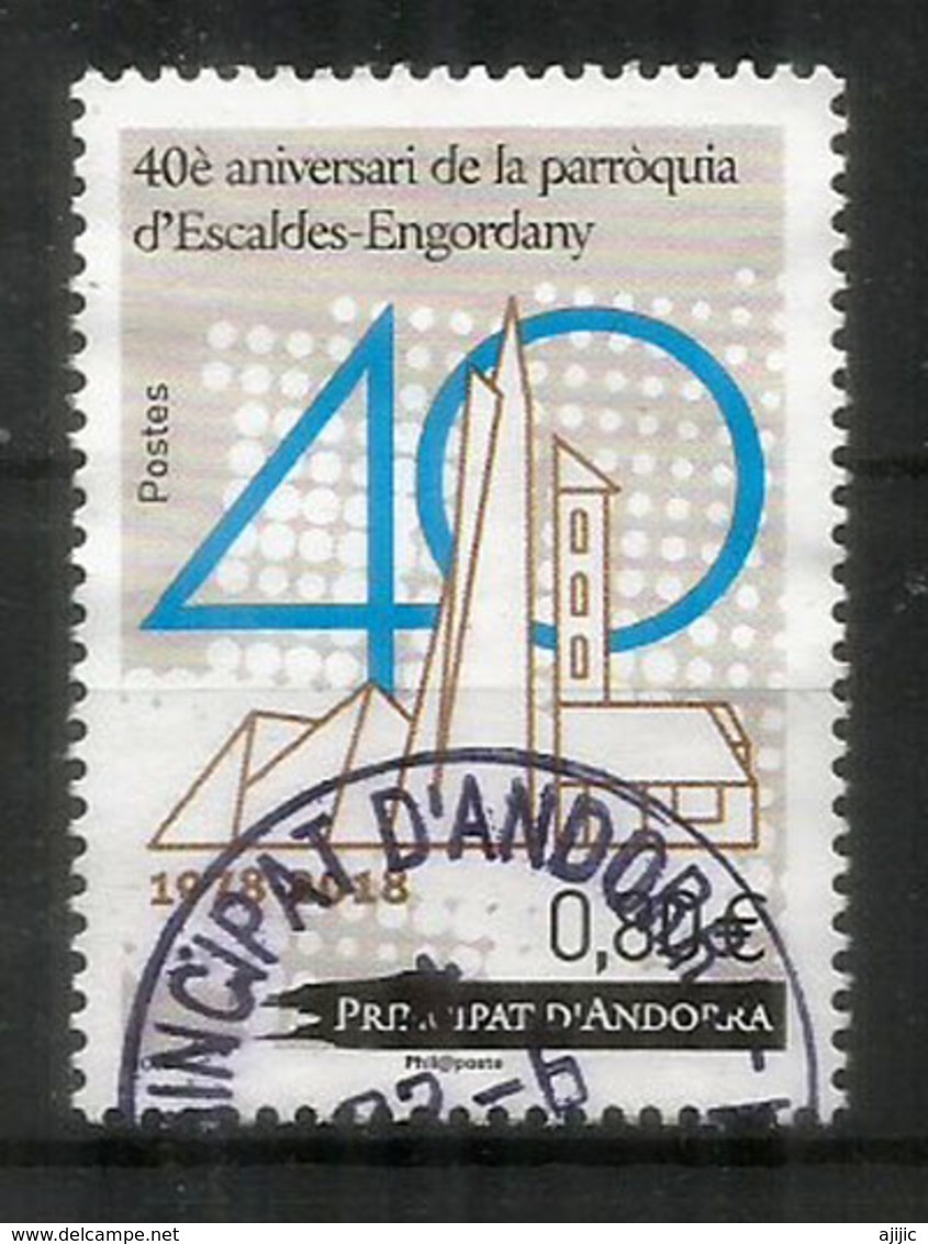 40è Aniversari De La Parròquia D'Escaldes-Engordany 1978-2018., Un Timbre Oblitéré, 1 ère Qualité - Usados