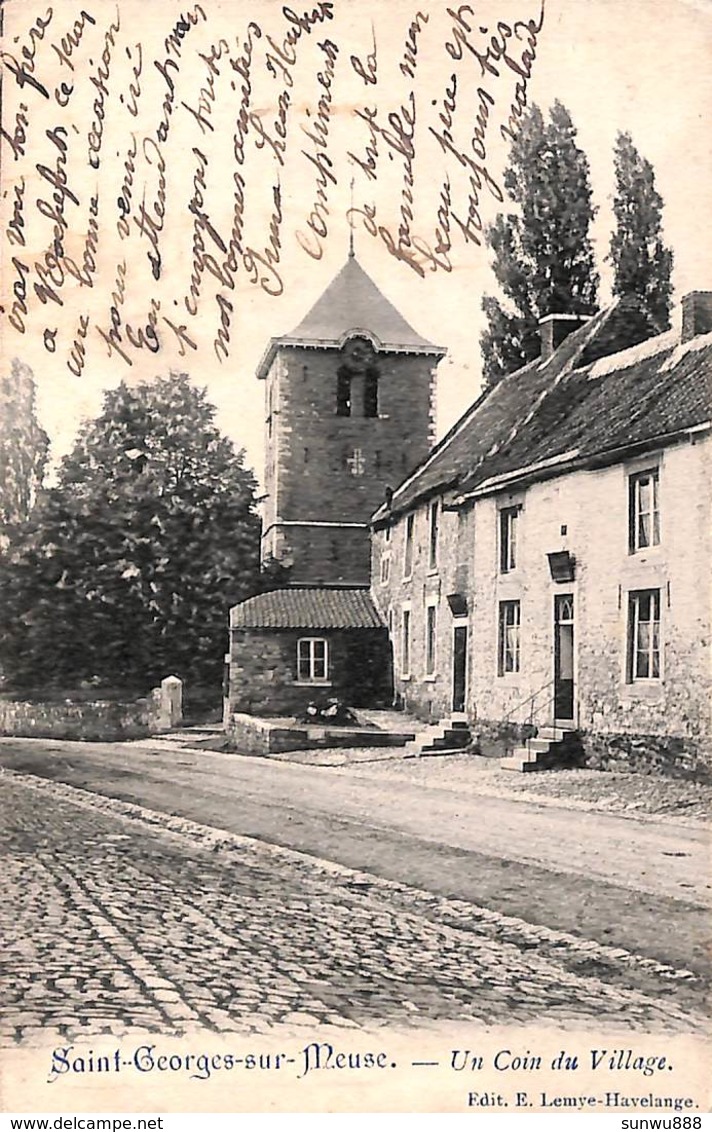 Saint-Georges-sur-Meuse - Un Coin Du Village (Edit. E. Lemeye, 1909) - Saint-Georges-sur-Meuse