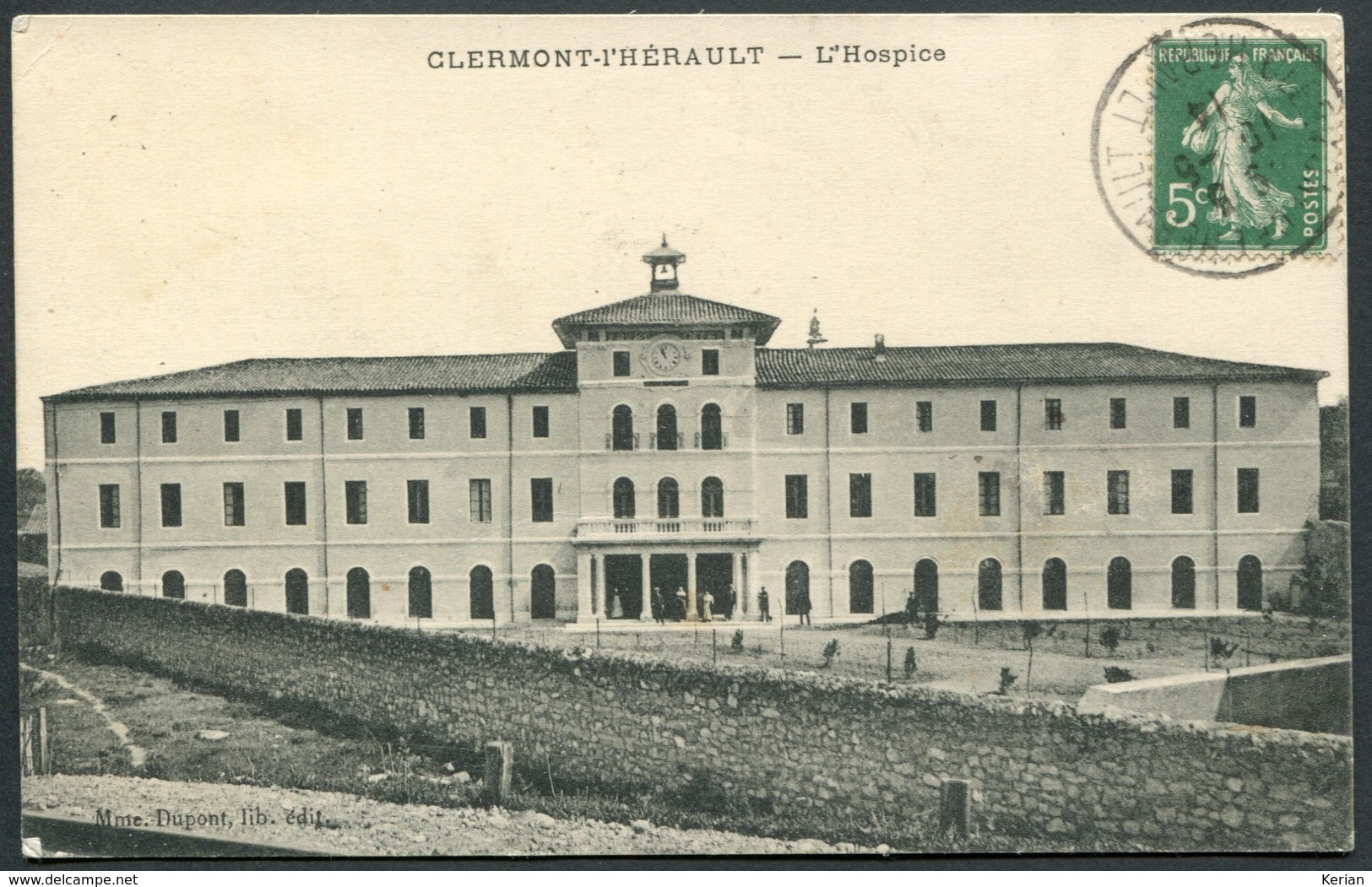 Clermont-l'Hérault - L'Hospice - Mme Dupont, Lib. édit - Voir 2 Scans - Clermont L'Hérault