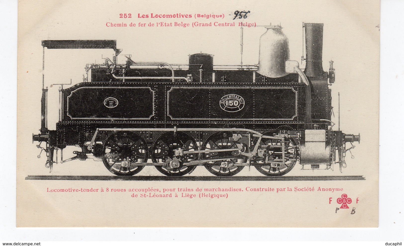 LES LOCOMOTIVES  (Belgique) Locomotive Tender Construite Par La S. Anonyme De St Léonard à Liège (Belgique). - Trains