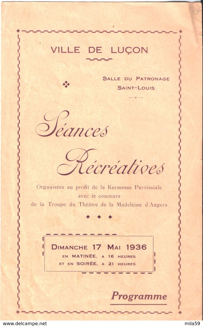 Ville De Luçon. Séances Récréatives. 17 Mai 1936. Patronage Saint Louis. 2019 Au Maroni. - Programmes