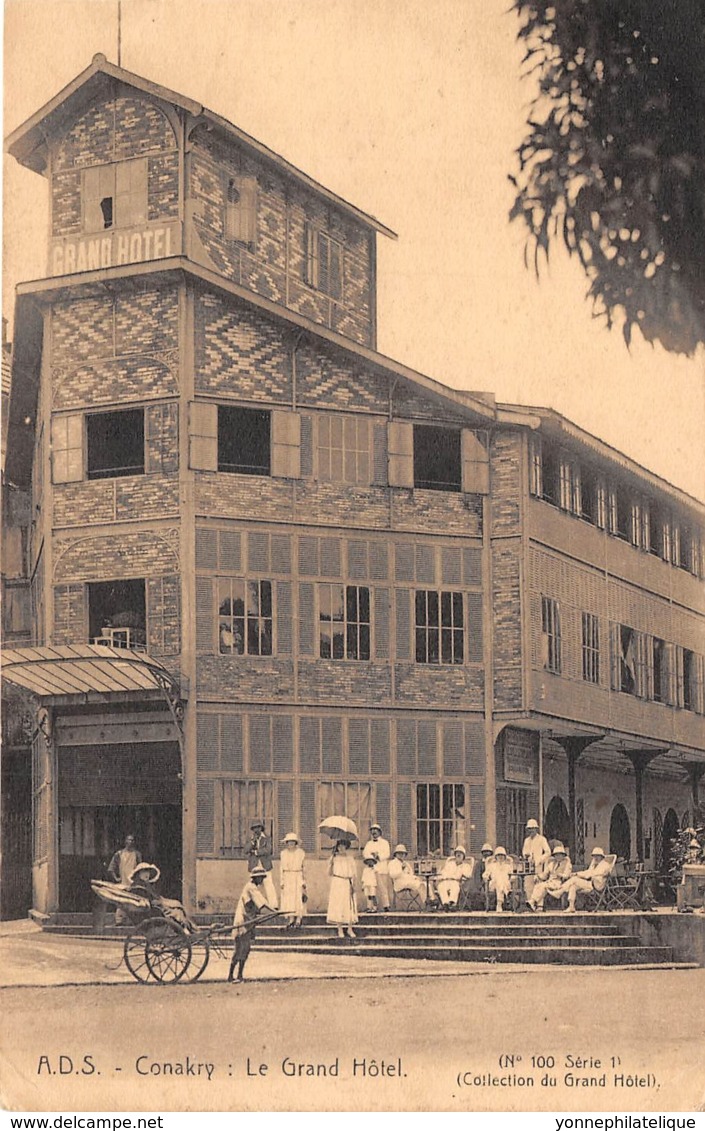 Guinée  Française / Conakry - 10 - Le Grand Hôtel - Guinée Française