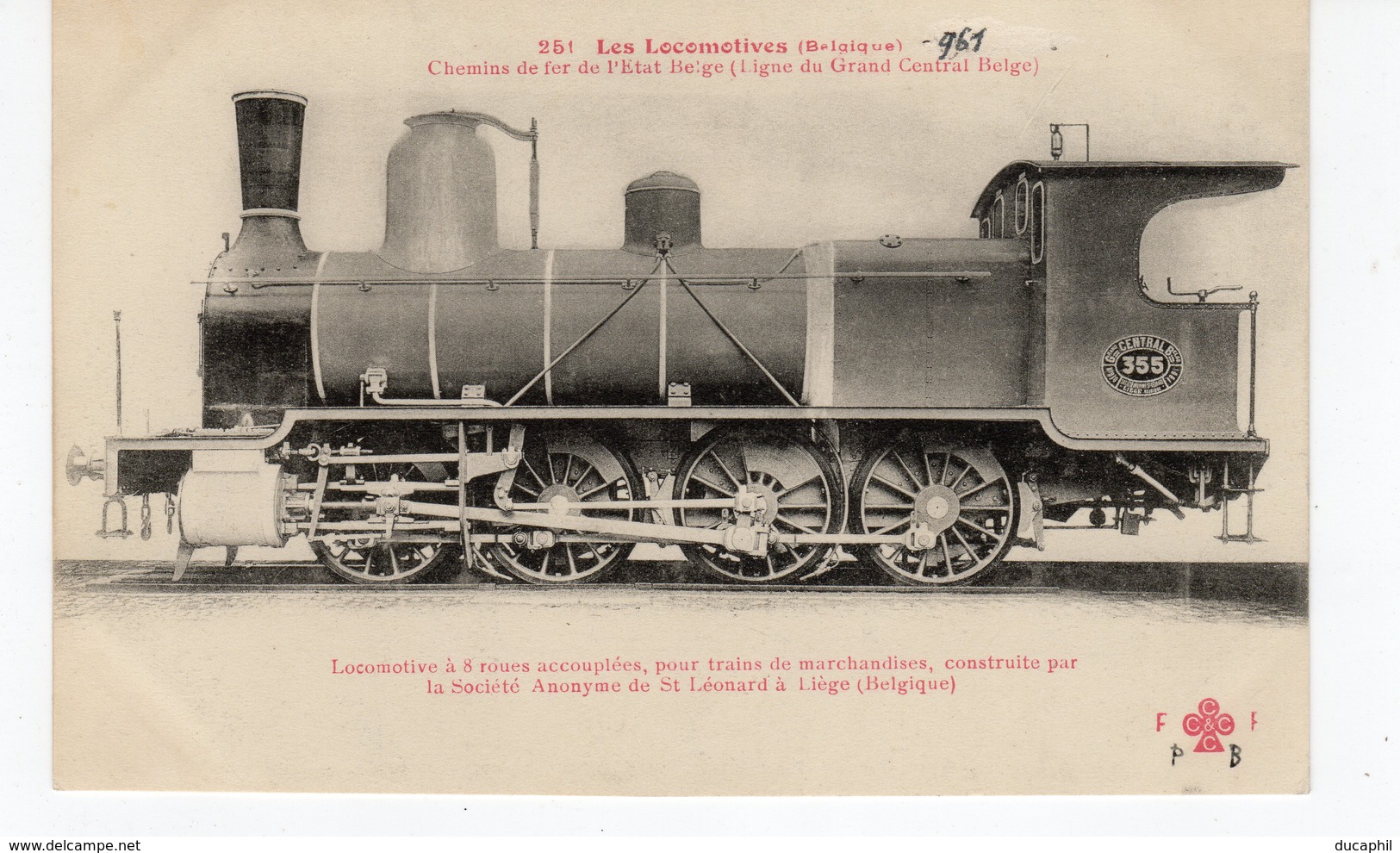 LES LOCOMOTIVES  (Belgique) Pour Trains De Marchandises Construite Par La S. Anonyme De St Léonard à Liège (Belgique). - Trains