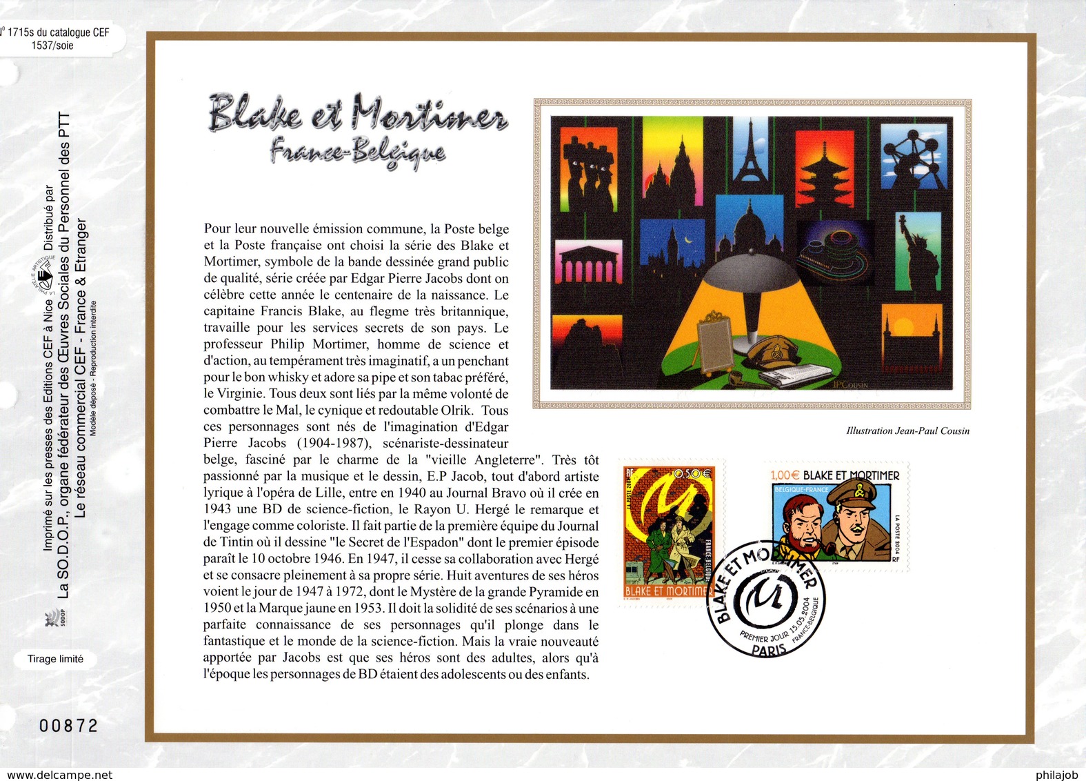 " BLAKE ET MORTIMER " Sur Feuillet CEF N°té En SOIE De 2004 N° 1715s N° YT 3669 3670 Parfait état FDC - Bandes Dessinées