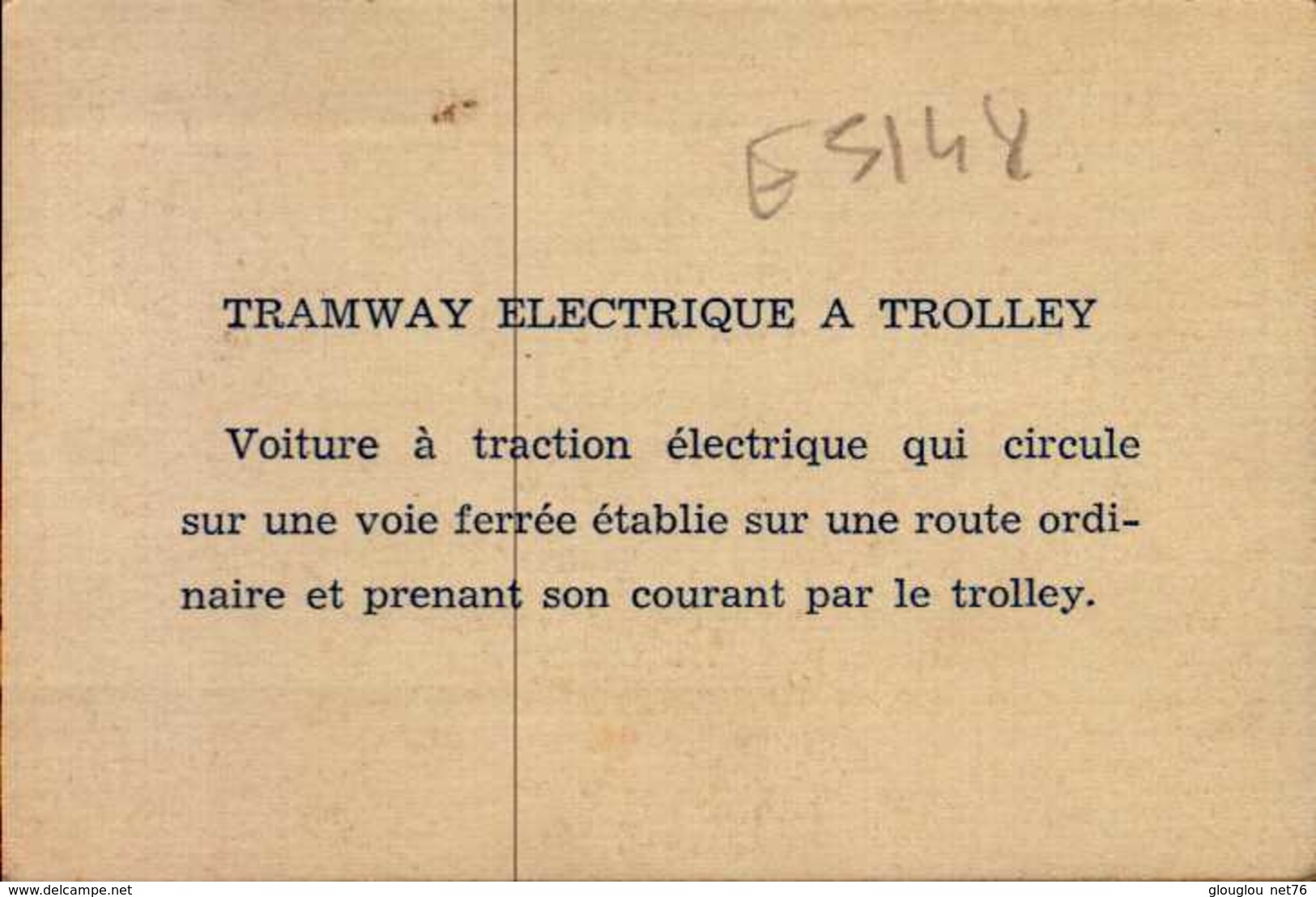 IMAGE...LES MOYENS DE LOCOMOTIONS...TRAMWAY ELECTRIQUE A TROLLEY - Autres & Non Classés