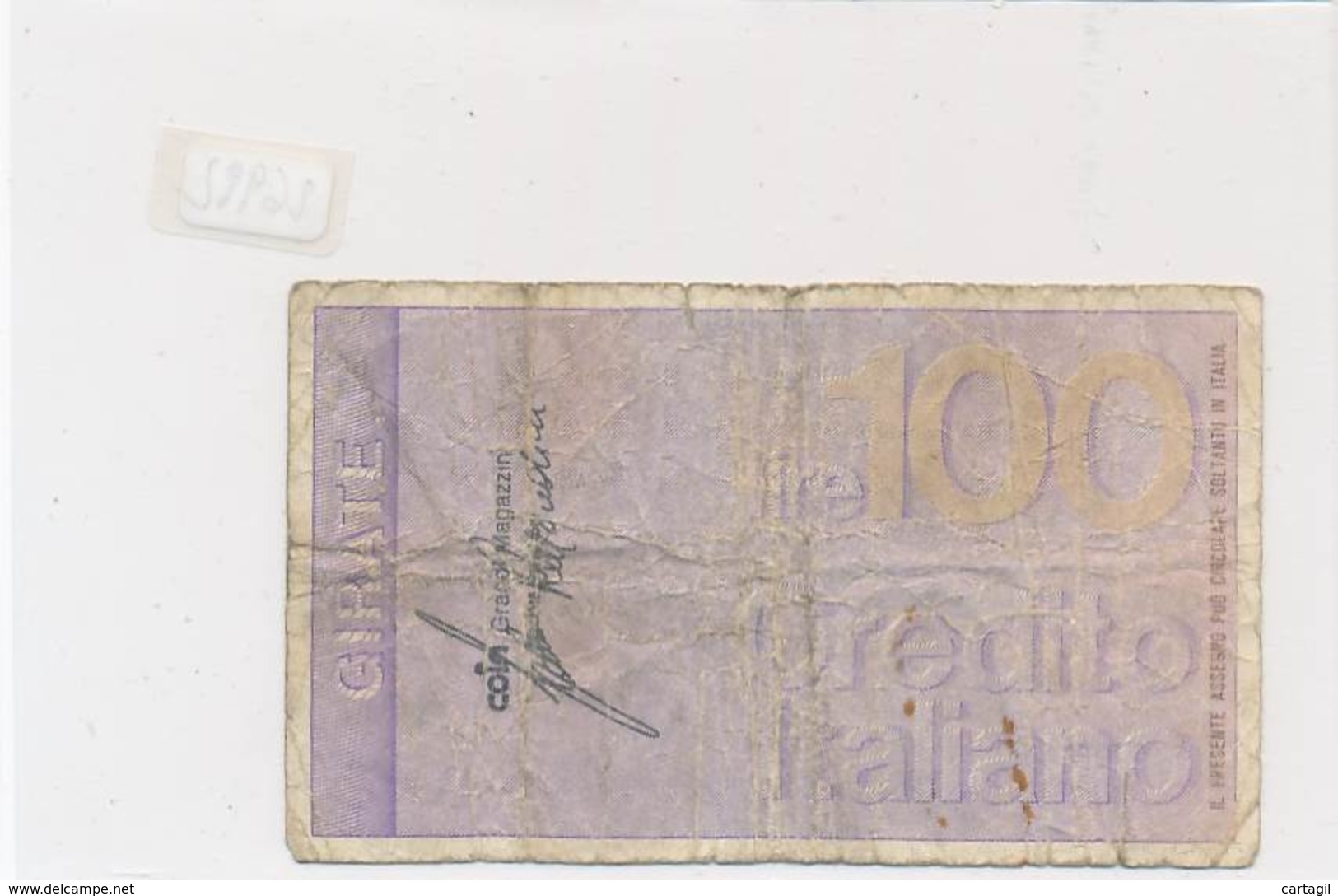 Billet - B3439 - Italie 100 Lire 1976  ( Catégorie,  Nature état ... Se Référer Au Double Scan) - Autres & Non Classés