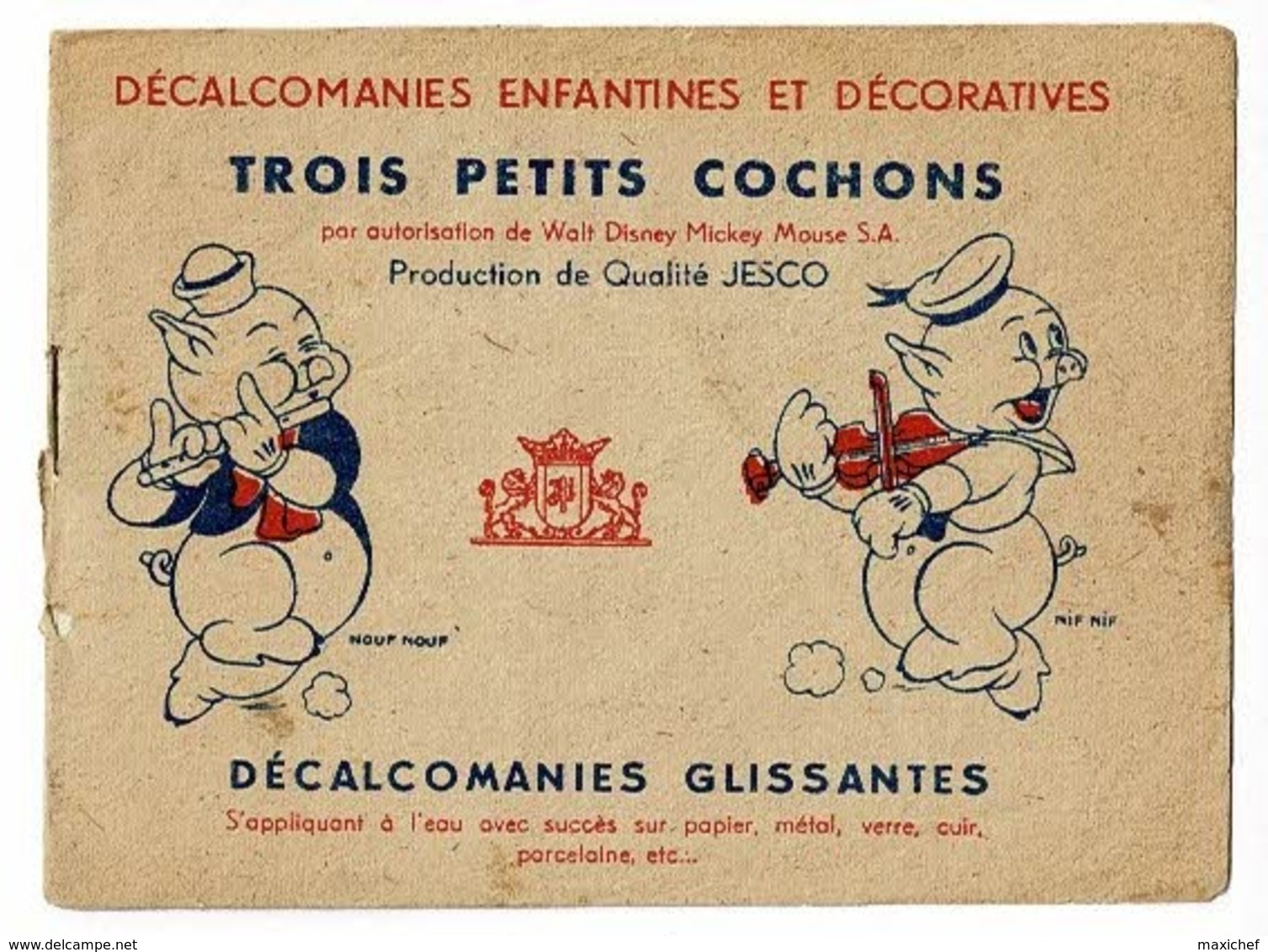 Carnet Incomplet "Trois Petis Cochons" Walt Disney - 4 Décalcomanies à L'intérieur "Le Loup En Bergère, Nouf-nouf - Autres & Non Classés