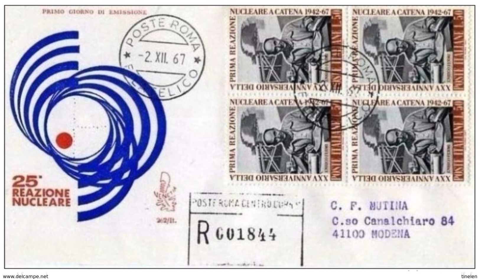 ITALIA - 2 12 67  FDC ED VENETIA  (QUARTINA) 25° REAZ NUCLEARE ( E. FERMI ) VIAGG RACCOMANDATA - FDC