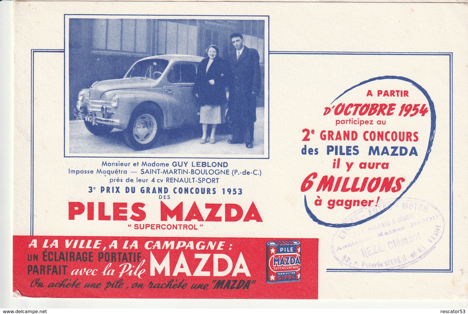 Rare Buvard Piles Mazda Gagnant 4cv Renault-sport  1954 Mr Et Mme Leblond St Martin De Boulogne - Autres & Non Classés