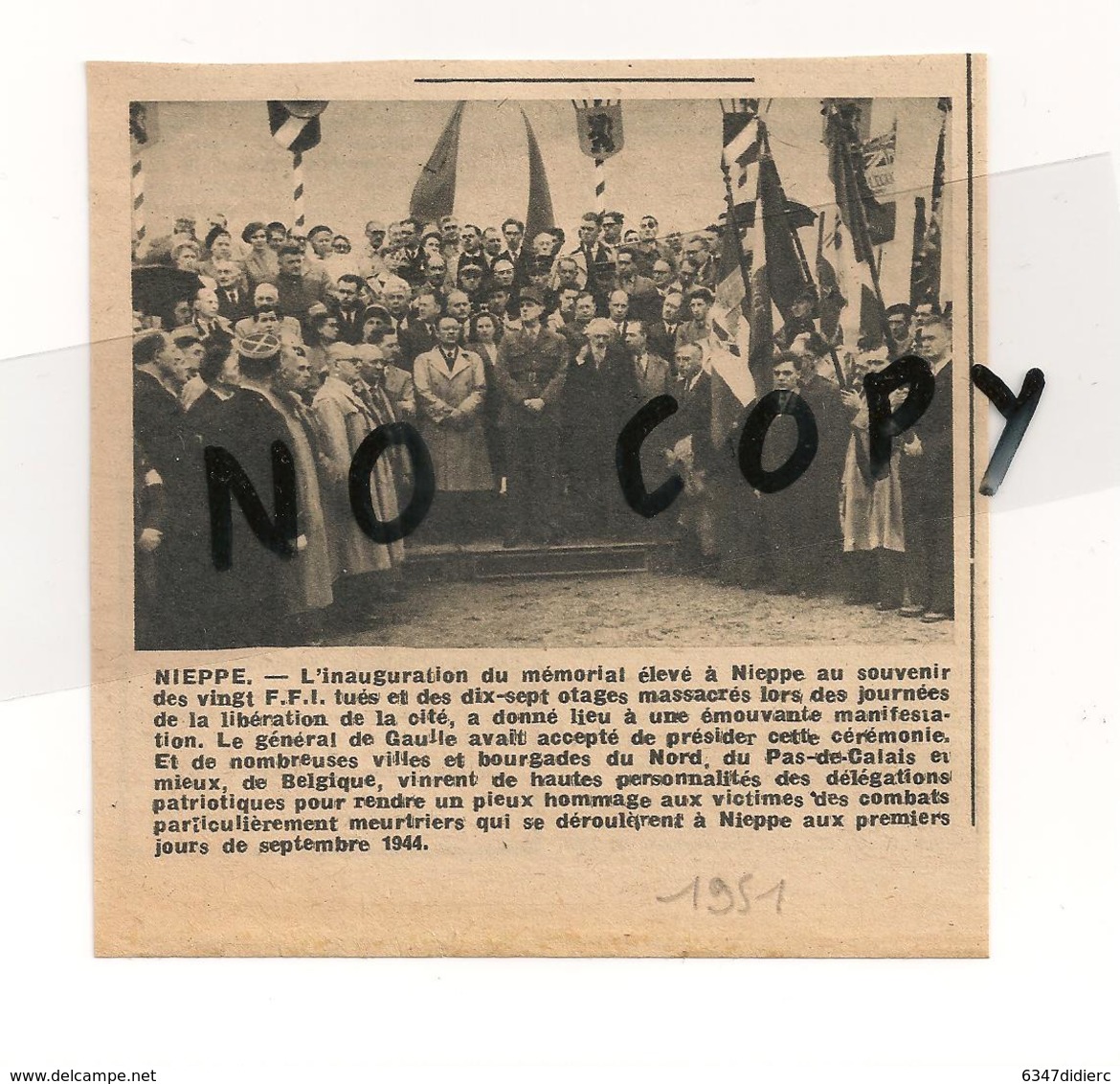 HISTOIRE DE NIEPPE. ARTICLE DE LA REVUE NORD FRANCE DE 1951. INAUGURATION DU MEMORIAL F F I  AVEC LE GENERAL DE GAULLE. - Documents Historiques